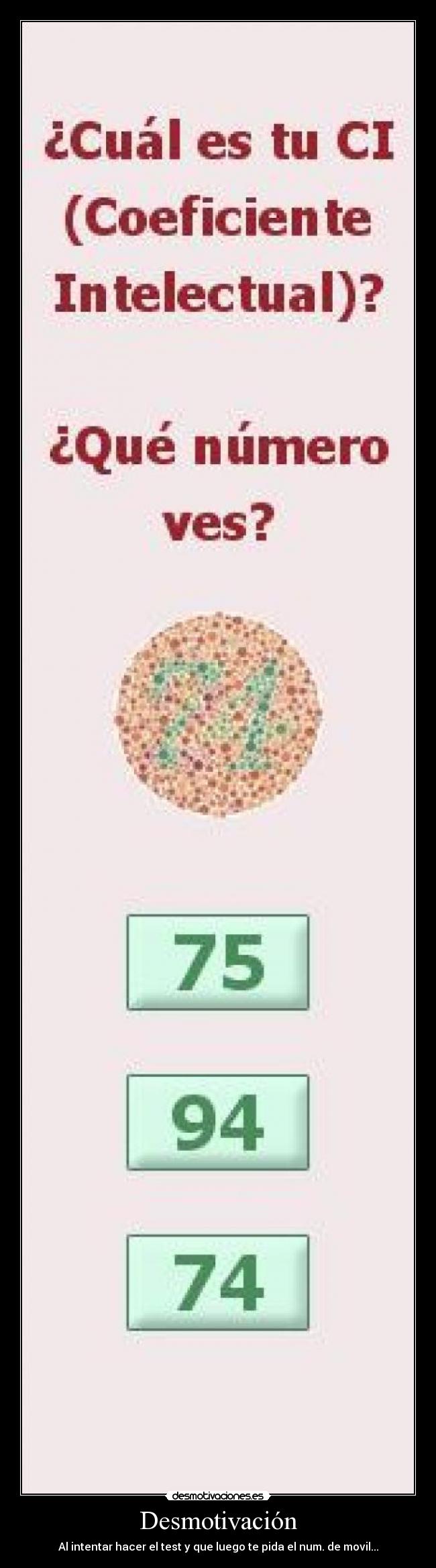 Desmotivación - Al intentar hacer el test y que luego te pida el num. de movil...