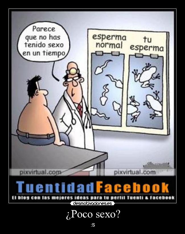 ¿Poco sexo? - :S