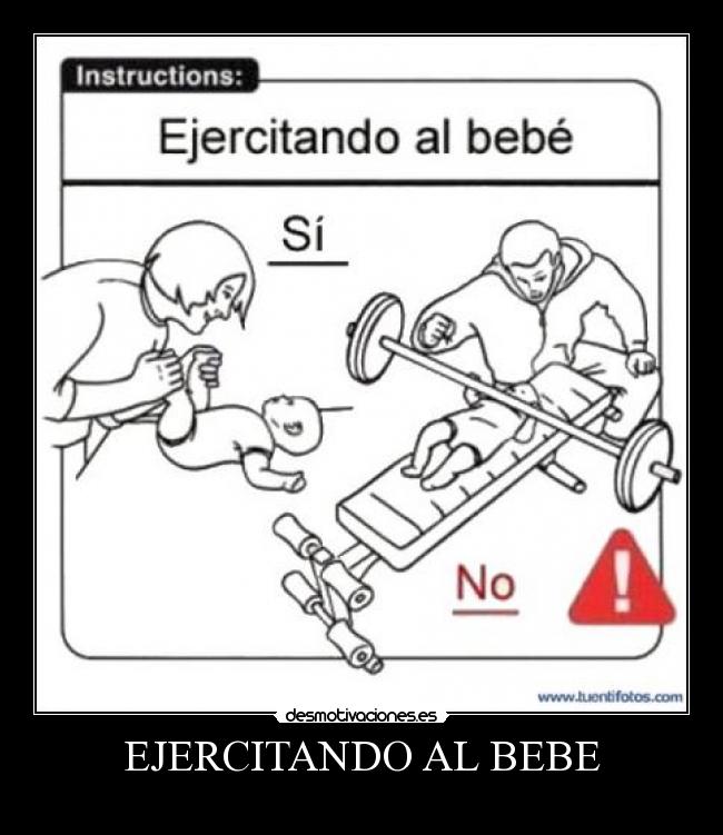 EJERCITANDO AL BEBE - 