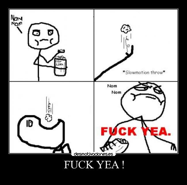 FUCK YEA ! - 