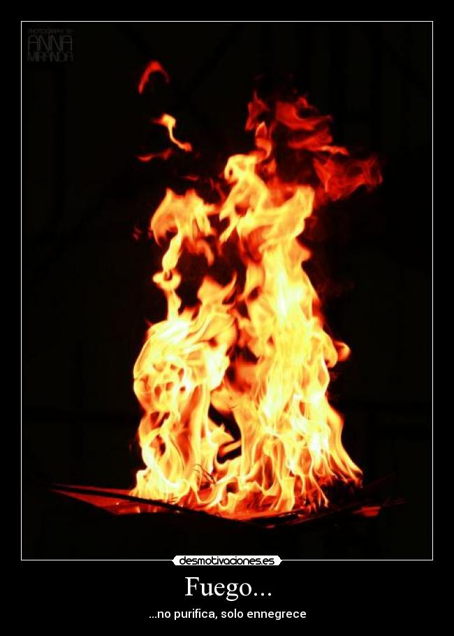 Fuego... - 