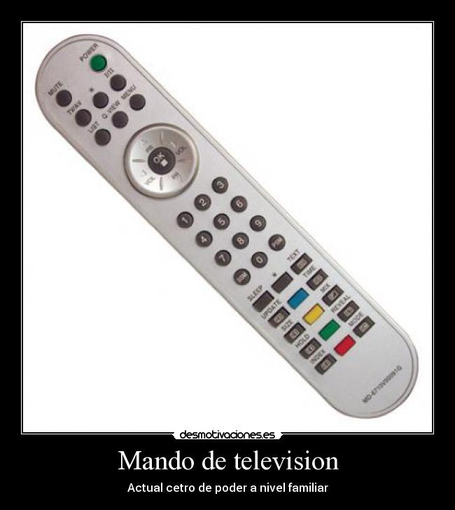 Mando de television - Actual cetro de poder a nivel familiar