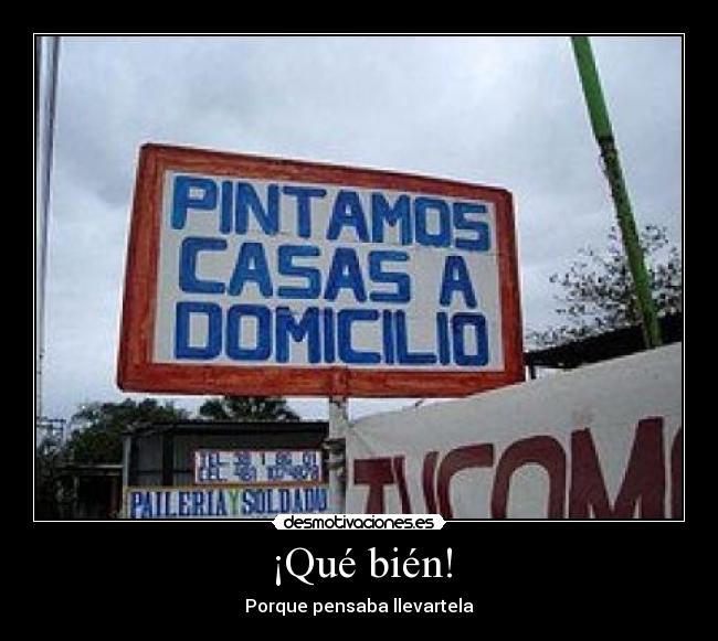 carteles casa domicilio pintar cartel desmotivaciones