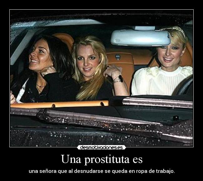 Una prostituta es -