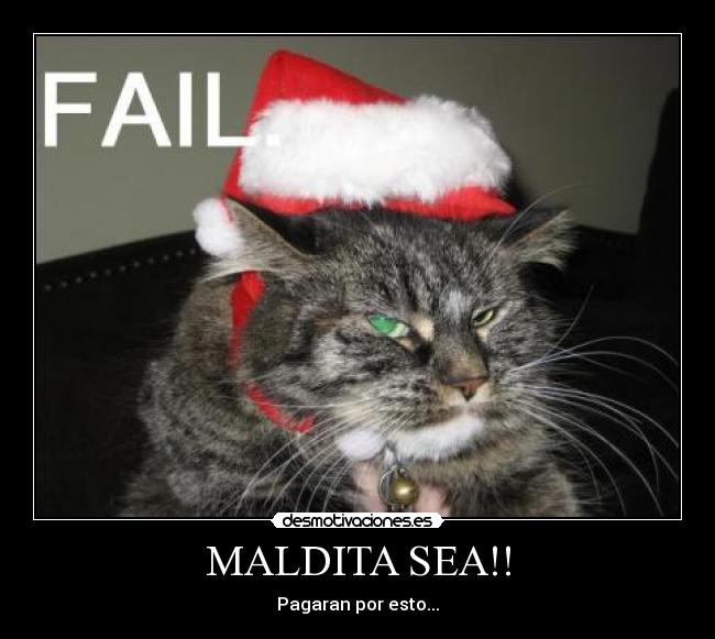 MALDITA SEA!! - 