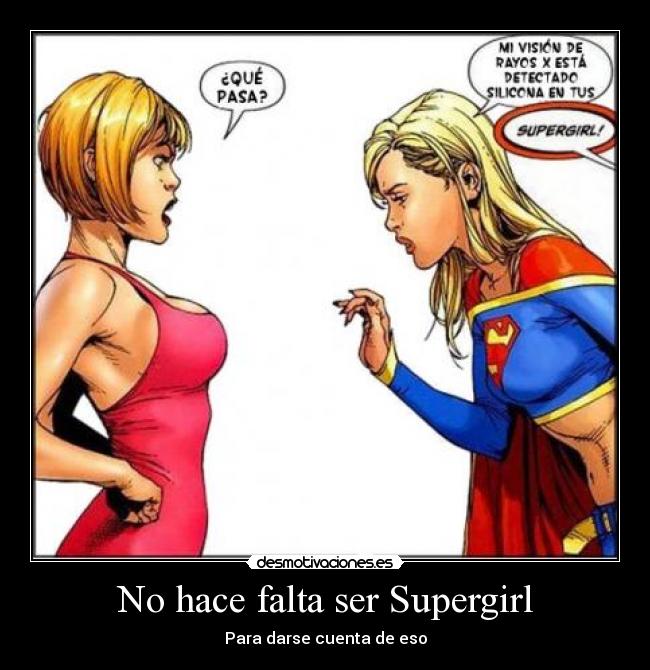 No hace falta ser Supergirl - 