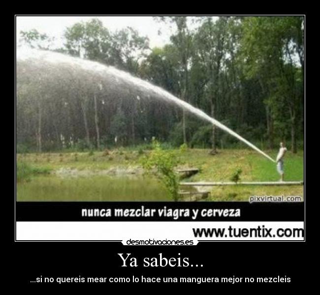 Ya sabeis... - 