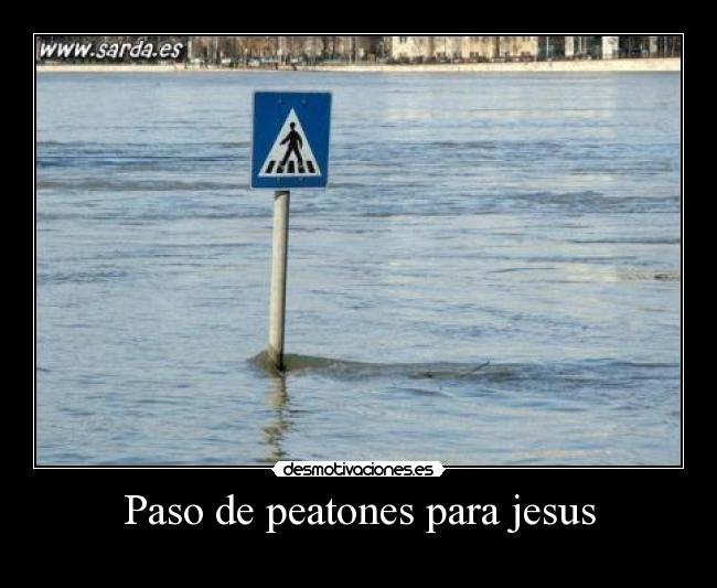 Paso de peatones para jesus -