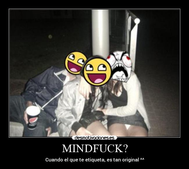 MINDFUCK? -