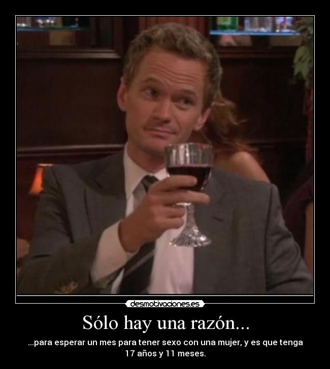 Sólo hay una razón... - 
