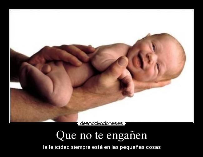 Que no te engañen -