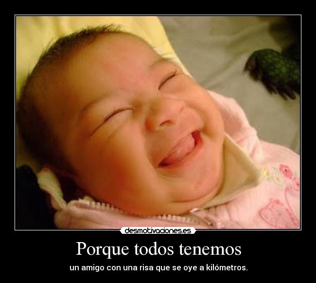 Porque todos tenemos -