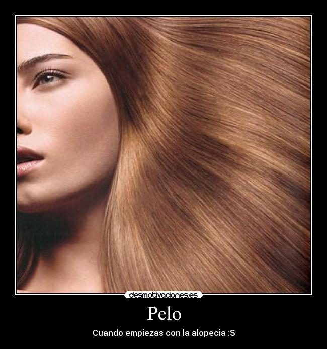 Pelo - Cuando empiezas con la alopecia :S