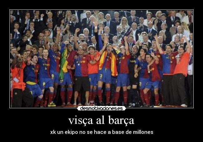 visça al barça -