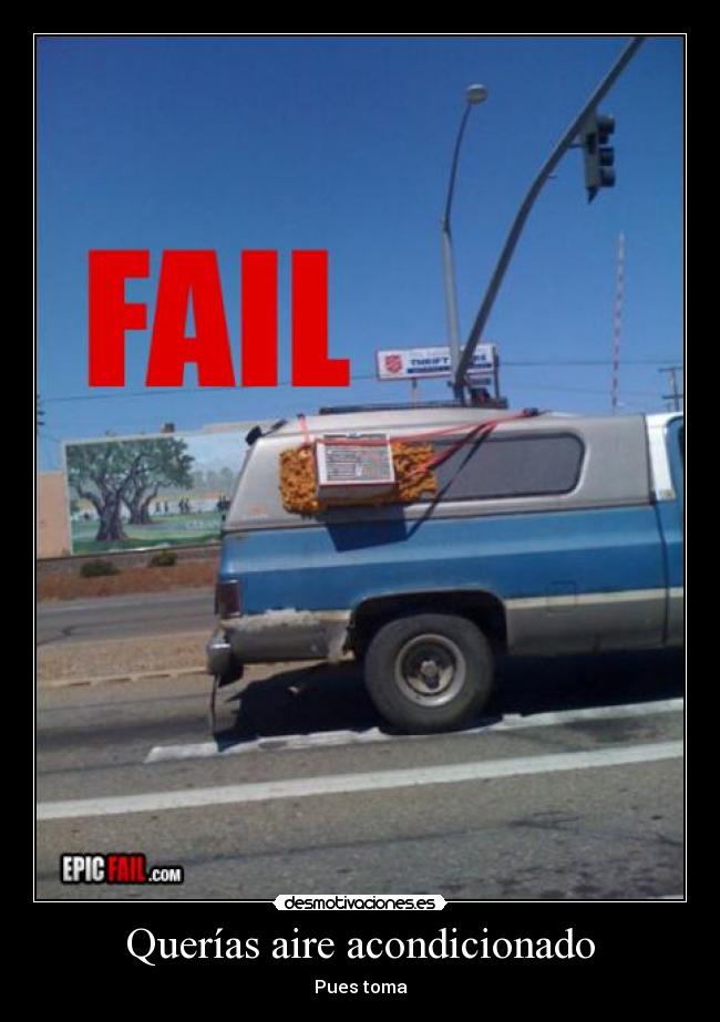 Querías aire acondicionado - 