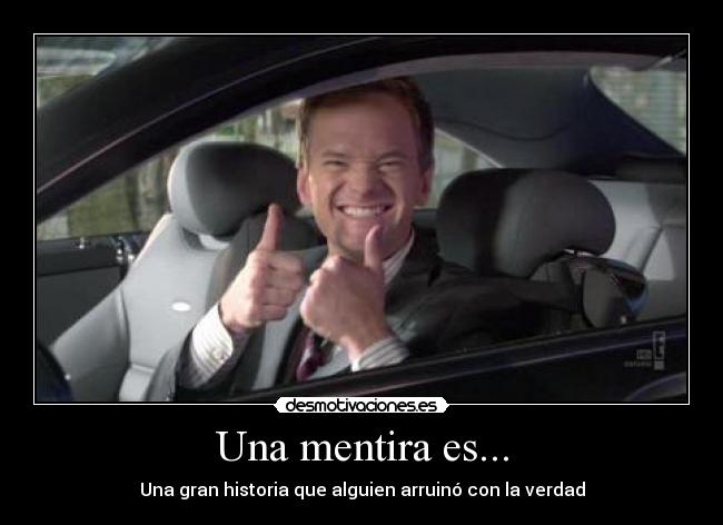Una mentira es... -