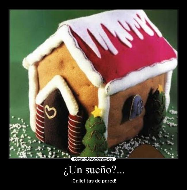 ¿Un sueño?... -