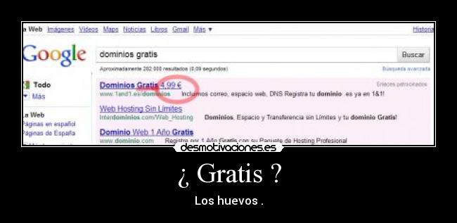 ¿ Gratis ? -