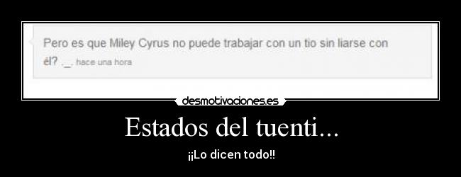 carteles tuenti miley cyrus desmotivaciones