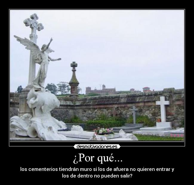 ¿Por qué... - 