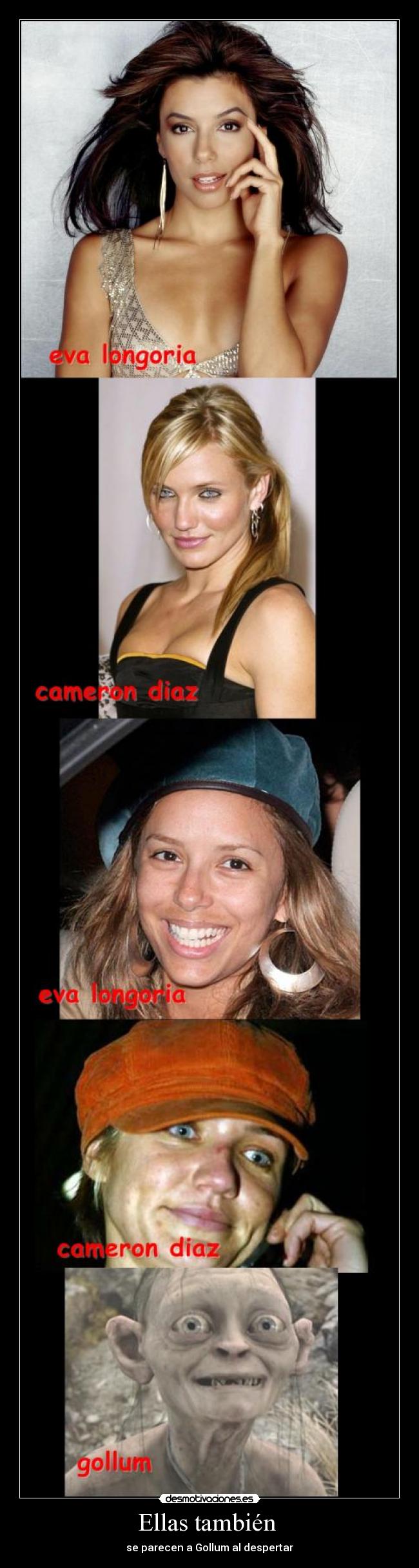 Ellas también - se parecen a Gollum al despertar