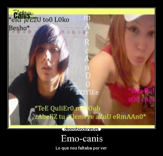 Emo-canis - Lo que nos faltaba por ver 
