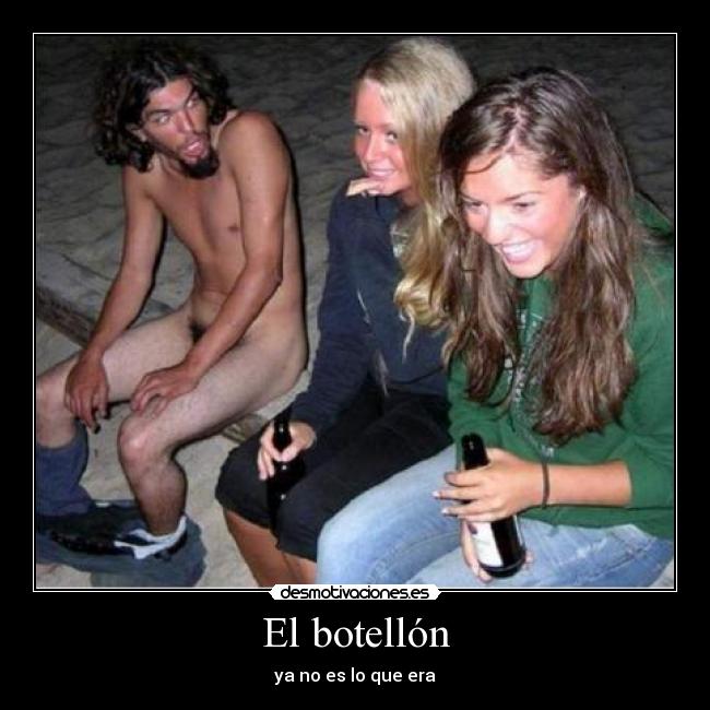 El botellón - ya no es lo que era