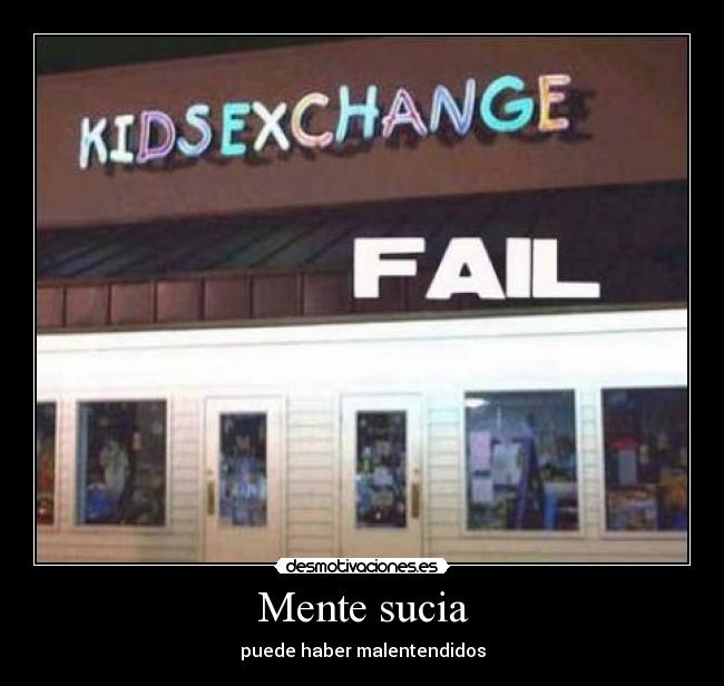 carteles mente sucia puede haber malentendidos desmotivaciones