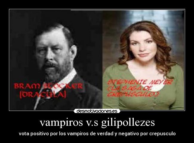 vampiros v.s gilipollezes - vota positivo por los vampiros de verdad y negativo por crepusculo