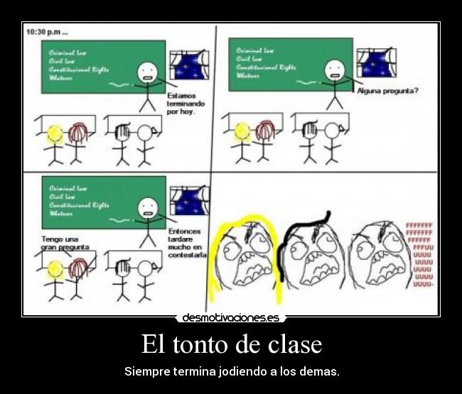 carteles tonto clase tonto demas desmotivaciones