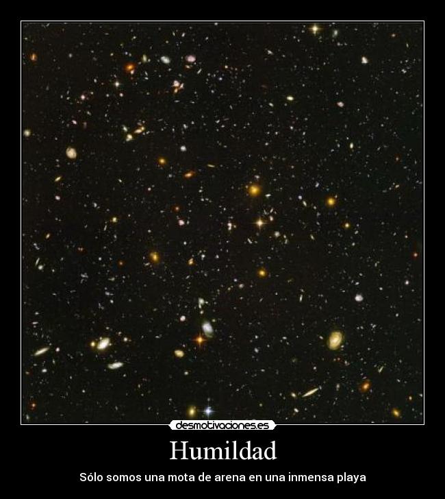 Humildad - Sólo somos una mota de arena en una inmensa playa