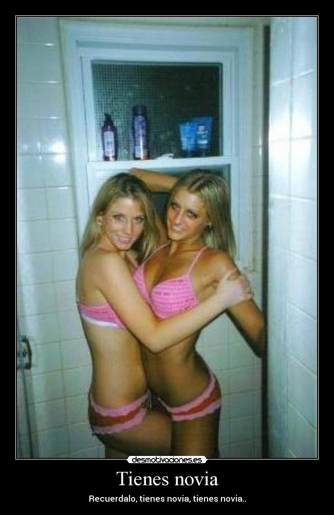 Tienes novia -