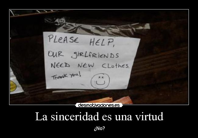 La sinceridad es una virtud - 