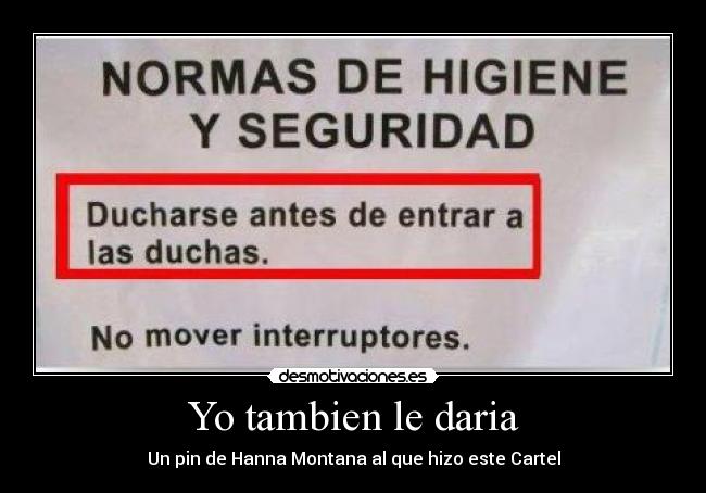 Yo tambien le daria -