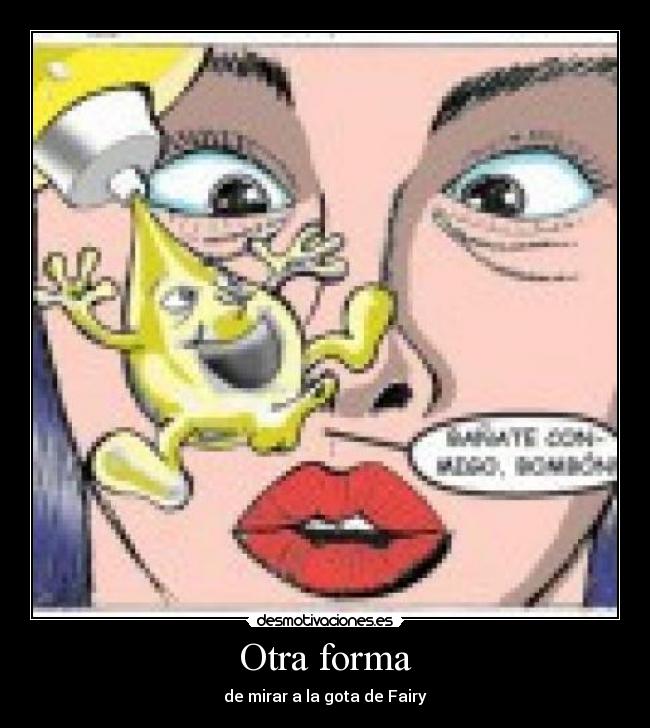 carteles otra forma mirar gota fairy desmotivaciones