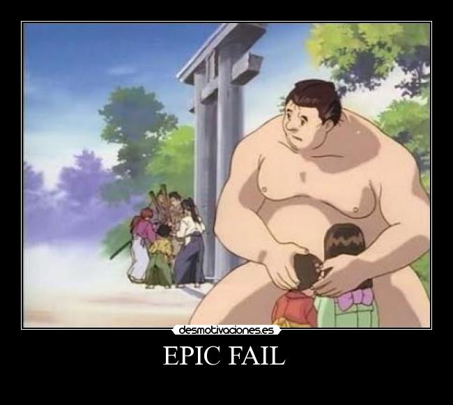 EPIC FAIL -