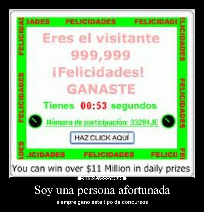 Soy una persona afortunada -