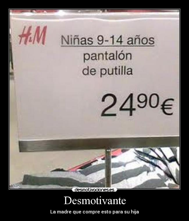 Desmotivante - La madre que compre esto para su hija