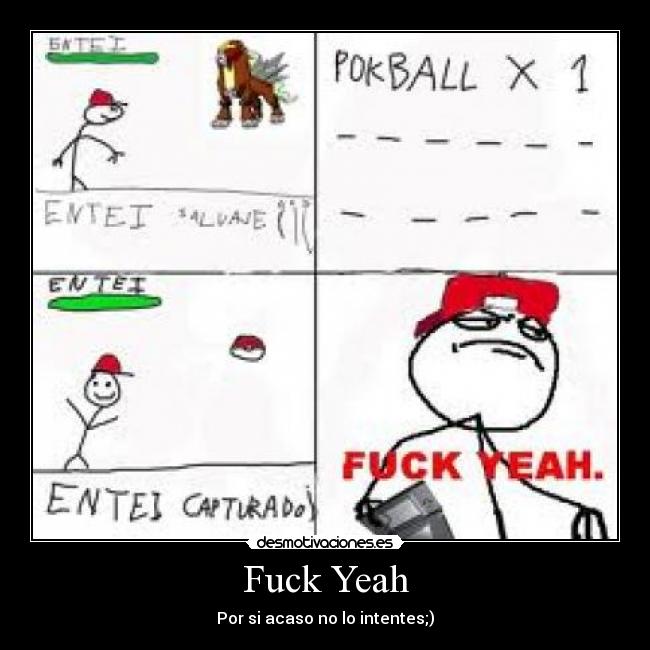 carteles pokemon fuck yeah pokebal desmotivaciones