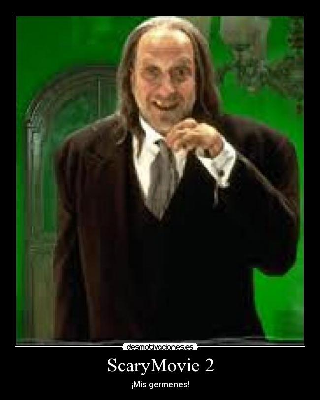 ScaryMovie 2 - ¡Mis germenes!