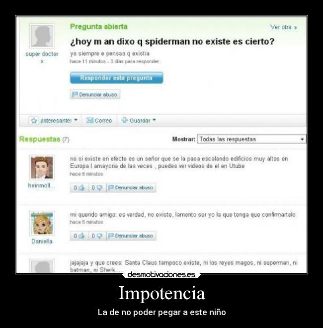 Impotencia - La de no poder pegar a este niño