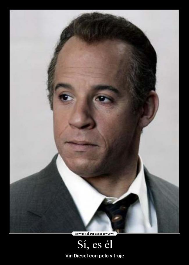 Sí, es él - 