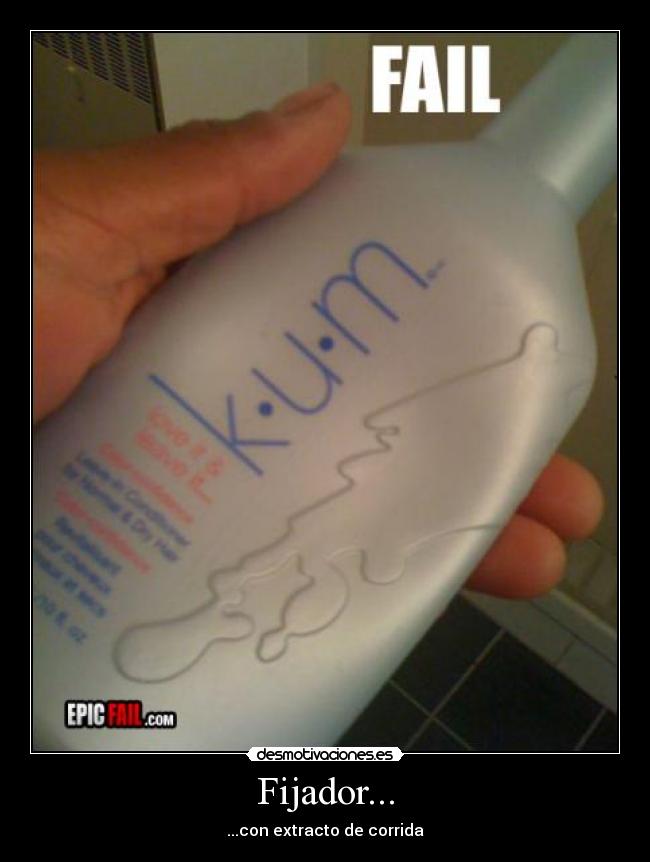 Fijador... - ...con extracto de corrida