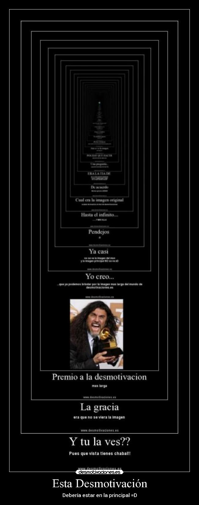 Esta Desmotivación - Debería estar en la principal =D