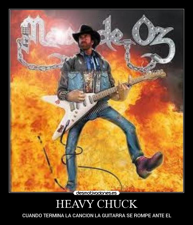 HEAVY CHUCK -