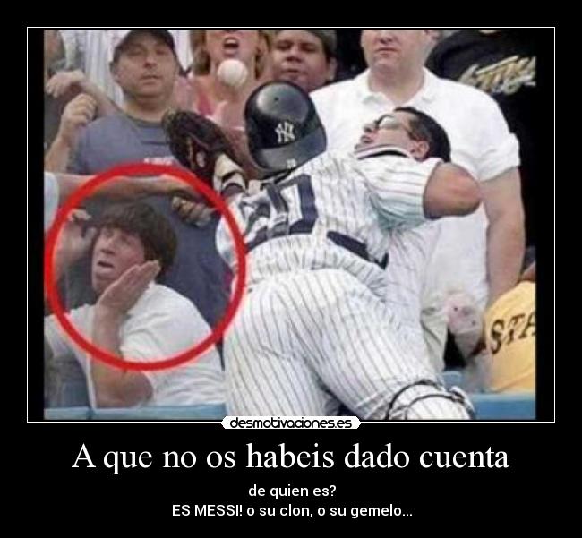 A que no os habeis dado cuenta -