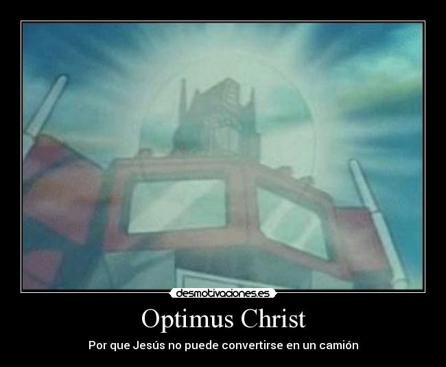 Optimus Christ -
