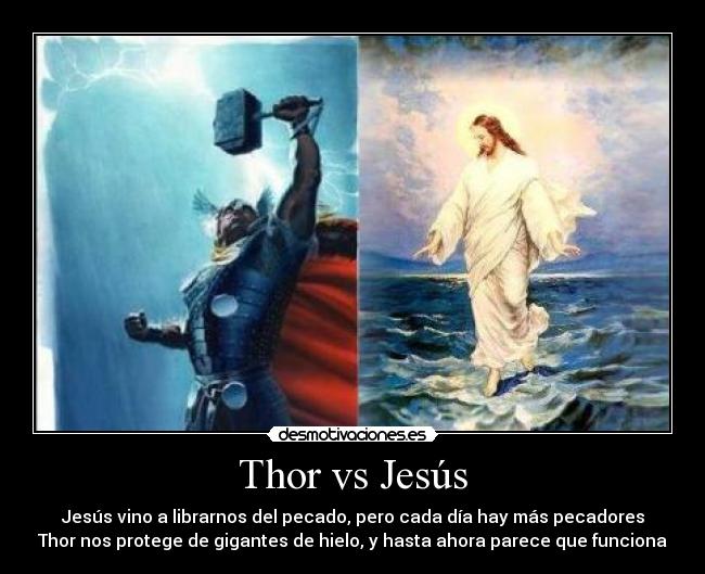 Thor vs Jesús -