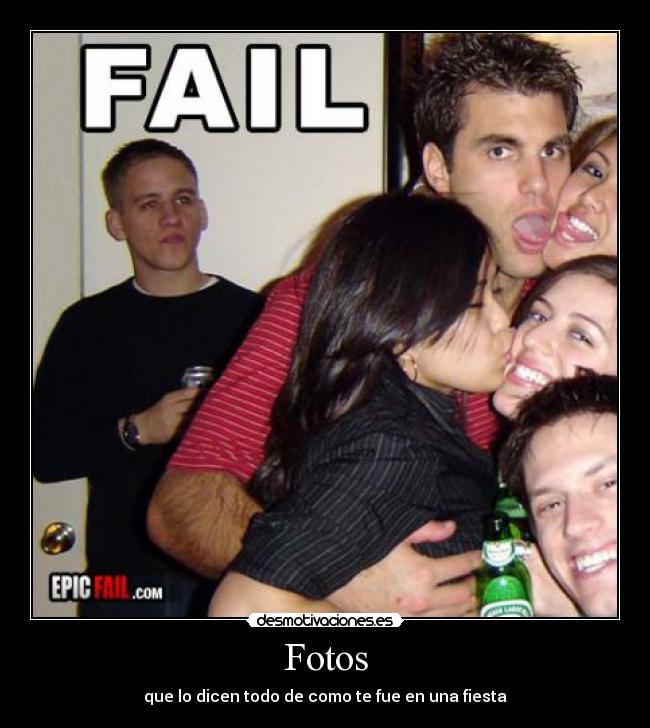 Fotos - que lo dicen todo de como te fue en una fiesta