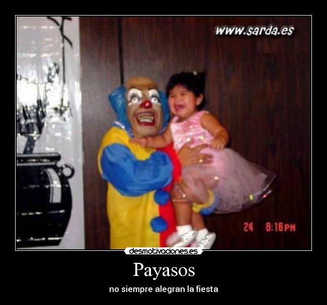 Payasos - no siempre alegran la fiesta
